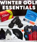 Winter Golf Essentials