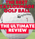 Best TaylorMade Golf Balls