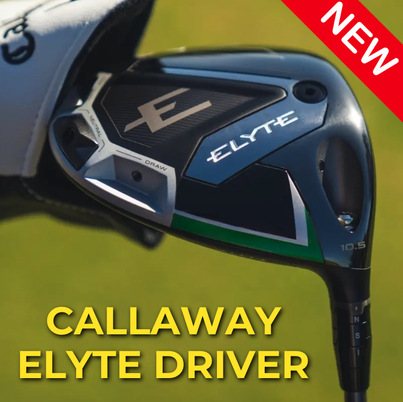 Callaway Elyte Driver: The Ultimate Buyer's Guide - The Golf Shop ...