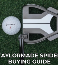 TaylorMade Spider Putters Buying Guide