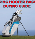 Ping Hoofer Golf Bags Buying Guide