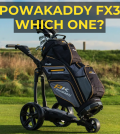 Powakaddy FX3 Buyers Guide