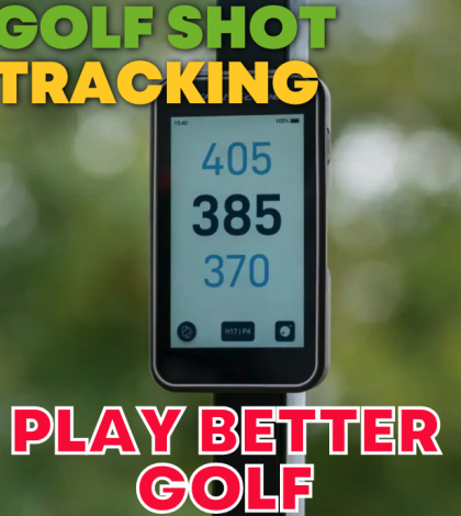 Golf Shot Tracking - Play Better Golf