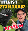 Titleist GT2 Hybrid