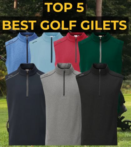 Best Golf Gilets