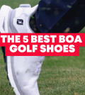 The Best BOA Golf Shoes 2026