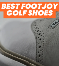 Best FootJoy Golf Shoes