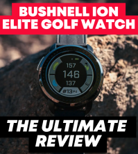 Bushnell iON Golf Watch Review